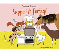Suppe ist fertig by Straer New 9783779506867 Fast Free Shipping.