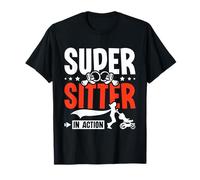 Supper Sitter Babysitter Funny Daycare Provider T-Shirt