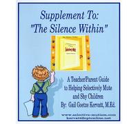 Supplement to The Silence Within: School Forms for Selective Mutism