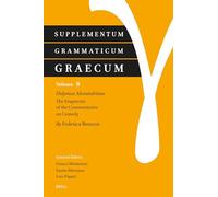 Supplementum Grammaticum Graecum 8: Didymus Alexandrinus. the Fragments of the Commentaries on Comedy