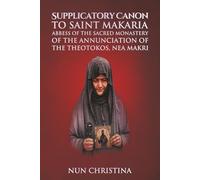 Supplicatory Canon to Saint Makaria