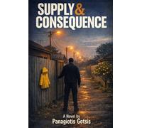 Supply and Consequence Part 1