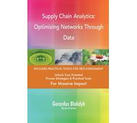 Supply Chain Analytics: Optimizing Networks Through Data