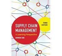 Supply Chain Management: A Learning Perspective