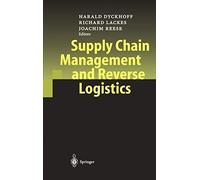 Supply Chain Management and Reverse Logistics.by Dyckhoff, Lackes, Reese New<|