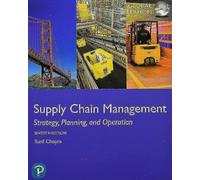 Supply Chain Management: Strategy, Planning, and Operation – Global Edition