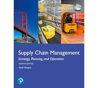 Supply Chain Management: Strategy, Planning, and Operation – Global Edition