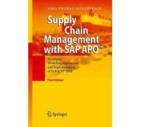 Dickersbac - Supply Chain Management with SAP APO Structures Model - N555z