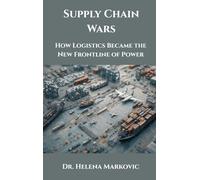 Supply Chain Wars: How Logistics Became the New Frontline of Power