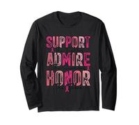 Support Admire Honor The Fighters Survivors Taken Long Sleeve T-Shirt