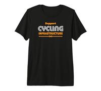 Support Cycling Infrastructure Premium T-Shirt