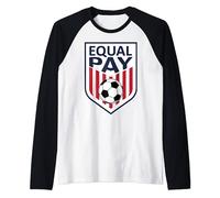 Support Equal Pay for Womens Soccer Athletes Gift Raglan Baseball Tee