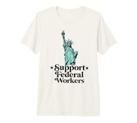 Support Federal Workers Protect Government Employees Premium T-Shirt