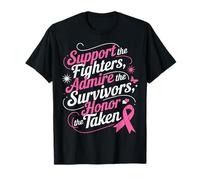 Support Fighters Admire Survivors Breast Cancer Awareness T-Shirt