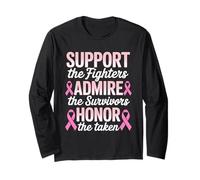 Support Fighters Admire Survivors Honor Taken Pink Ribbon Long Sleeve T-Shirt