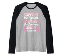 Support Fighters Admire Survivors Honor Taken Pink Ribbon Raglan Baseball Tee