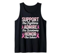 Support Fighters Admire Survivors Honor Taken Pink Ribbon Tank Top