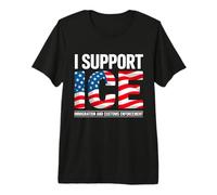Support ICE American Flag Border Patrol Immigration Officers Premium T-Shirt