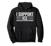 Support ICE American Flag Border Patrol Immigration Officers Pullover Hoodie