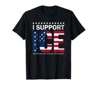 Support ICE Immigration Officers USA Flag Patriotic Opinion T-Shirt