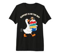 Support is On The Way Paraprofessional SpEd para Goose Premium T-Shirt