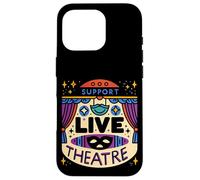 Support Live Theatre Actor Performer ---- Case for iPhone 16 Pro