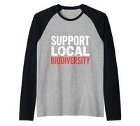 Support Local Biodiversity Nature Supporter Environment |- Raglan Baseball Tee