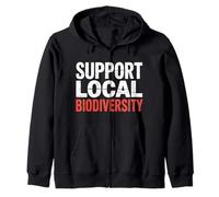 Support Local Biodiversity Nature Supporter Environment |- Zip Hoodie