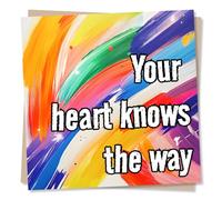 Support or Good Luck Card For Friend or Loved One - Your Heart Knows The Way - Beautiful, Playful, Rainbow, Glitter - For Women, Men, Woman, Bestie, Special Someone, Parent, Relative