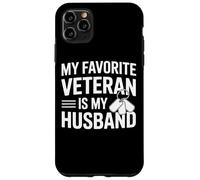Support Our Troops My Favorite Veteran Is My Husband Case for iPhone 11 Pro Max