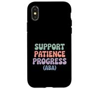Support Patience Progress ABA Therapist Autism Awareness Case for iPhone X/XS