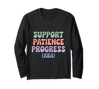 Support Patience Progress ABA Therapist Autism Awareness Long Sleeve T-Shirt