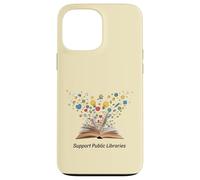 Support Public Libraries Literacy Matters Librarian Advocate Case for iPhone 13 Pro Max
