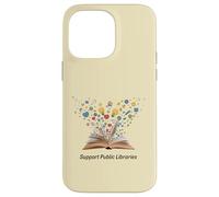 Support Public Libraries Literacy Matters Librarian Advocate Case for iPhone 14 Pro Max