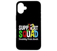 Support Squad Disability Pride Month - Disabled Community Case for iPhone 16 Plus