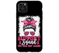 Support Squad You Are Not Alone Case for iPhone 11 Pro Max