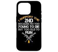 Support The 2nd Pro Gun Owner Rights Second Amendment Saying Case for iPhone 16 Pro