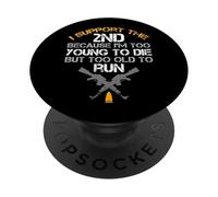 Support The 2nd Pro Gun Owner Rights Second Amendment Saying PopSockets Adhesive PopGrip