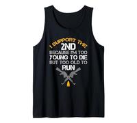 Support The 2nd Pro Gun Owner Rights Second Amendment Saying Tank Top