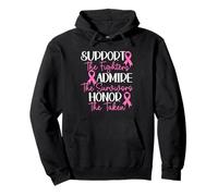 Support The Fighters Admire The Survivors Honor The Taken Pullover Hoodie