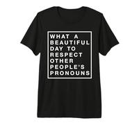 Support US Trans Rights Respect Pronouns DEI Inclusivity LGB Premium T-Shirt