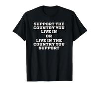 Support Where You Live Patriotic Quote Design Value Graphic T-Shirt, Men, Black, M