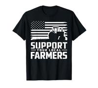 Support You Local Farmers T-Shirt