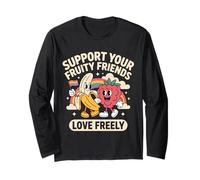 Support Your Fruity Friends Love Freely Pride LGBTQ Long Sleeve T-Shirt