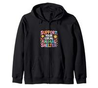 Support Your Local Animal Shelter Rescue Advocate |- Zip Hoodie
