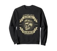 Support Your Local Barber Classic Skull Graphic Sweatshirt
