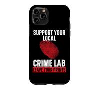 Support Your Local Crime Lab Leave Your Prints Forensic Case for iPhone 11 Pro