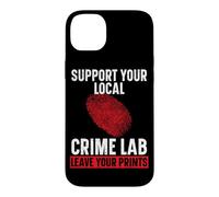 Support Your Local Crime Lab Leave Your Prints Forensic Case for iPhone 14 Plus