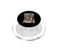 Support Your Local Crime Lab Leave Your Prints Forensics PopSockets PopGrip for MagSafe