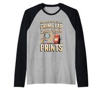Support Your Local Crime Lab Leave Your Prints Forensics Raglan Baseball Tee